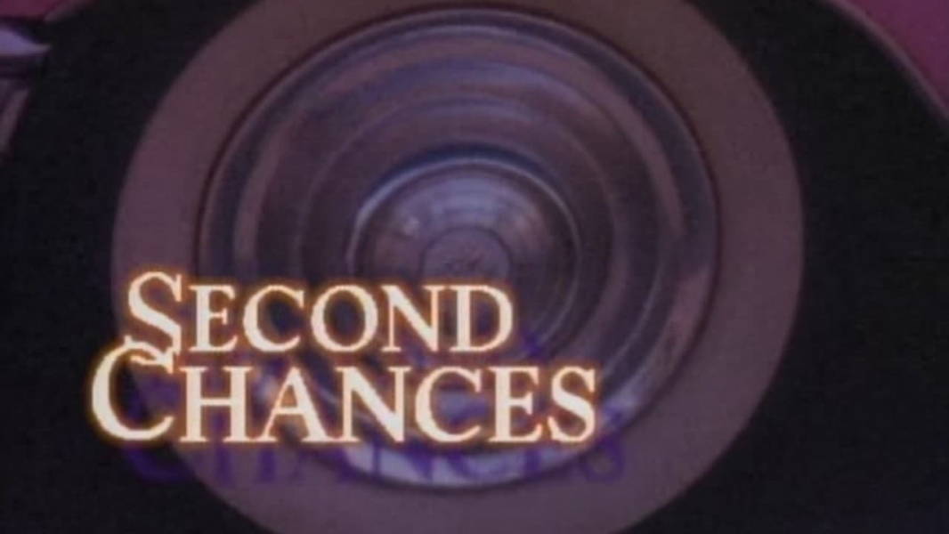 Second Chances