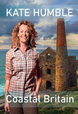 Kate Humble's Coastal Britain