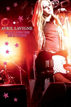 Avril Lavigne: The Best Damn Tour - Live in Toronto