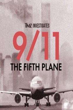 TMZ Investigates: 9/11: THE FIFTH PLANE