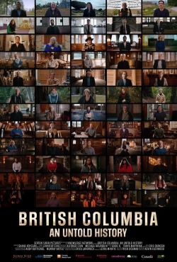 British Columbia: An Untold History