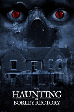 The Haunting of Borley Rectory